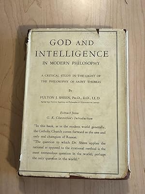 God and Intelligence in Modern Philosophy: A Critical Study in the Light of the Philosophy of Sai...