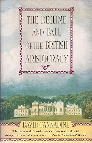 Immagine del venditore per The Decline and Fall of the British Aristocracy venduto da Auldfarran Books, IOBA