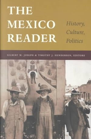 Imagen del vendedor de Mexico Reader : History, Culture, Politics a la venta por GreatBookPricesUK