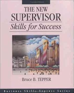 Imagen del vendedor de New Supervisor : Skills for Success a la venta por GreatBookPricesUK