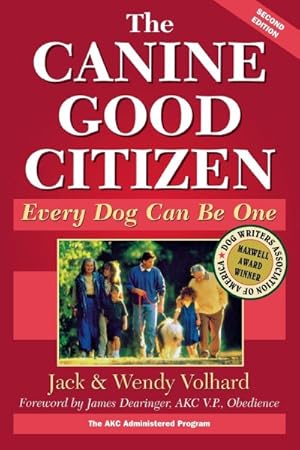 Immagine del venditore per Canine Good Citizen : Every Dog Can Be One venduto da GreatBookPricesUK