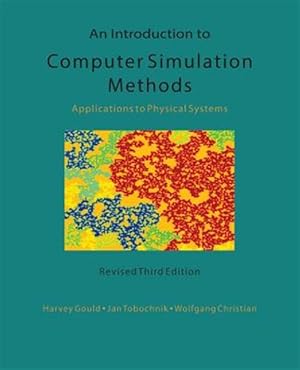 Bild des Verkufers fr Introduction to Computer Simulation Methods : Applications to Physical Systems zum Verkauf von GreatBookPricesUK
