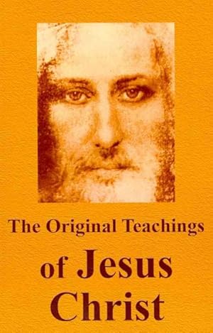Imagen del vendedor de Original Teachings of Jesus Christ a la venta por GreatBookPricesUK