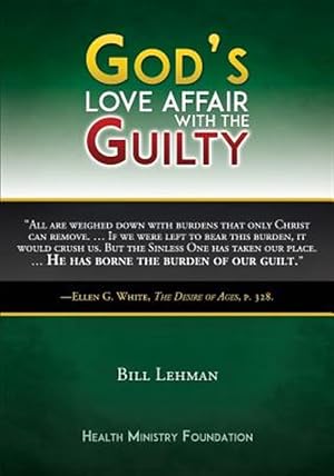 Immagine del venditore per God's Love Affair with the Guilty venduto da GreatBookPricesUK