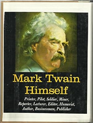 Bild des Verkufers fr Mark Twain Himself zum Verkauf von WeBuyBooks