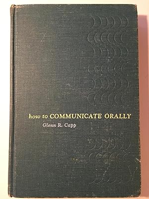 Imagen del vendedor de How To Communicate Orally a la venta por WeSavings LLC