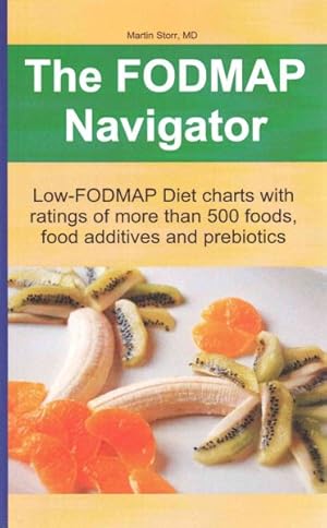 Seller image for FODMAP Navigator : Low-FODMAP Diet Charts with ratings of more than 500 foods, food additives and prebiotics for sale by GreatBookPricesUK