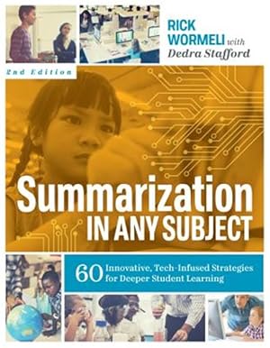 Immagine del venditore per Summarization in Any Subject: 60 Innovative, Tech-Infused Strategies for Deeper Student Learning venduto da GreatBookPricesUK