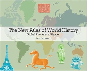 Immagine del venditore per New Atlas of World History : Global Events at a Glance venduto da GreatBookPricesUK