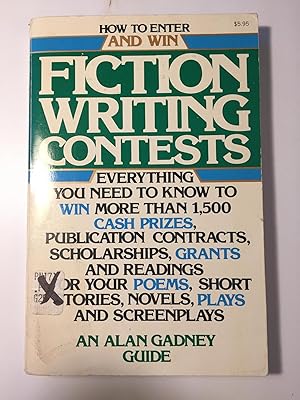 Seller image for How To Enter & Win Fiction Writing Contests (An Alan Gadney guide) for sale by WeSavings LLC