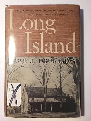 Seller image for Long island;: An unconventional excursion with a camera around New York's neighboring isle. 100 photographs and a little text by Russell Doubleday for sale by WeSavings LLC