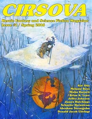 Imagen del vendedor de Cirsova : Heroic Fantasy and Science Fiction Magazine a la venta por GreatBookPricesUK