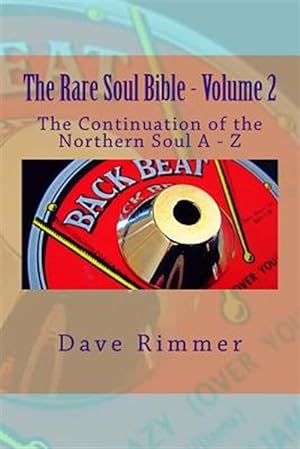 Imagen del vendedor de The Rare Soul Bible - Volume 2 a la venta por GreatBookPricesUK