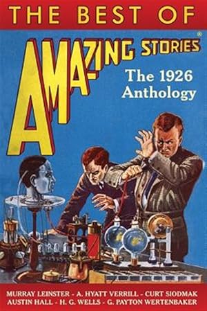 Seller image for Best of Amazing Stories : The 1926 Anthology for sale by GreatBookPricesUK