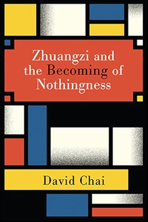 Seller image for Zhuangzi and the Becoming of Nothingness for sale by GreatBookPricesUK