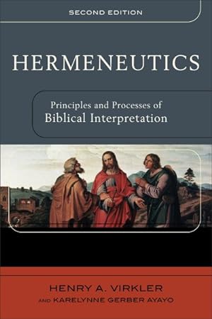 Seller image for Hermeneutics : Principles and Processes of Biblical Interpretation for sale by GreatBookPricesUK