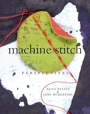 Bild des Verkufers fr Machine Stitch : Perspectives zum Verkauf von GreatBookPricesUK