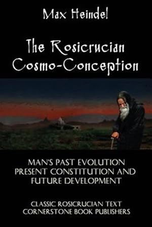 Immagine del venditore per The Rosicrucian Cosmo-Conception venduto da GreatBookPricesUK