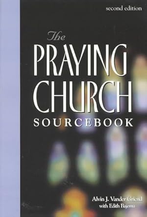 Seller image for Praying Church Sourcebook for sale by GreatBookPricesUK