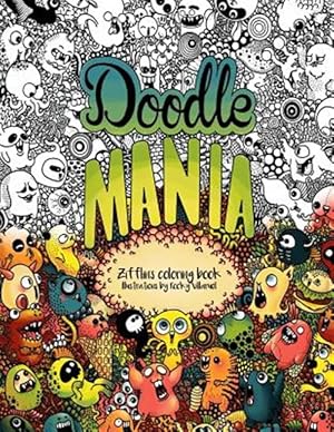 Seller image for Doodle Mania: Zifflin's Coloring Book for sale by GreatBookPricesUK