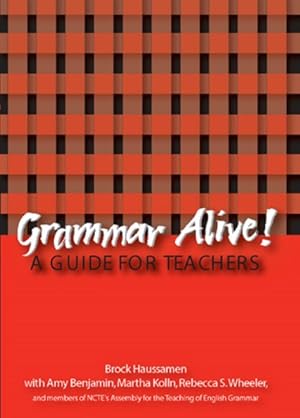 Imagen del vendedor de Grammar Alive : A Guide for Teachers a la venta por GreatBookPricesUK