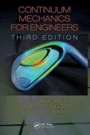 Imagen del vendedor de Continuum Mechanics for Engineers a la venta por GreatBookPricesUK