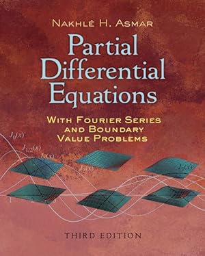 Seller image for Partial Differential Equations With Fourier Series and Boundary Value Problems for sale by GreatBookPricesUK