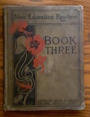 Seller image for New Education Readers: Book Three for sale by Grandma Betty's Books
