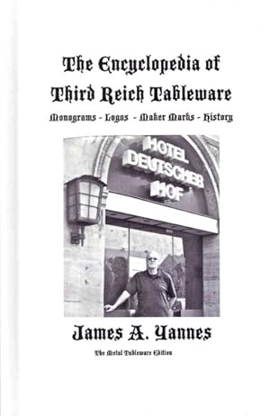Bild des Verkufers fr Encyclopedia of Third Reich Tableware zum Verkauf von GreatBookPricesUK
