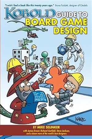 Image du vendeur pour Kobold Guide to Board Game Design mis en vente par GreatBookPricesUK
