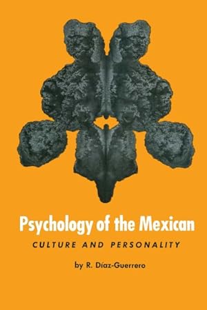 Seller image for Psychology of the Mexican : Culture and Personality for sale by GreatBookPricesUK