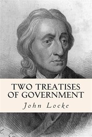 Immagine del venditore per Two Treatises of Government venduto da GreatBookPricesUK