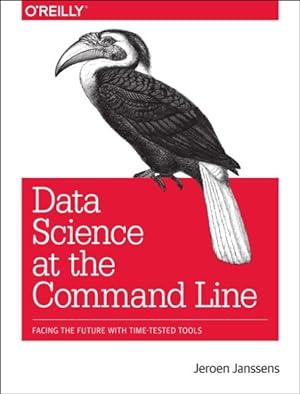 Seller image for Data Science at the Command Line for sale by GreatBookPricesUK