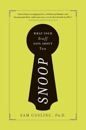 Seller image for Snoop : What Your Stuff Says About You for sale by GreatBookPricesUK