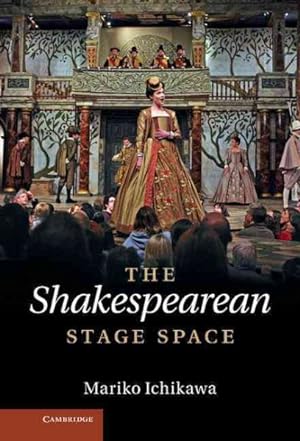 Immagine del venditore per Shakespearean Stage Space venduto da GreatBookPricesUK