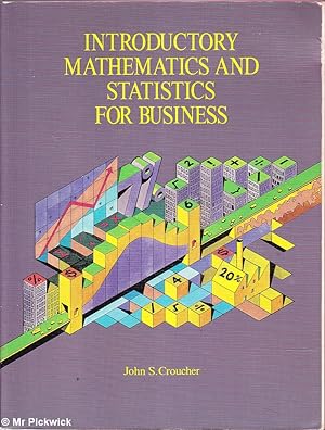 Seller image for Introductory Mathematics and Statistics for Business for sale by Mr Pickwick's Fine Old Books