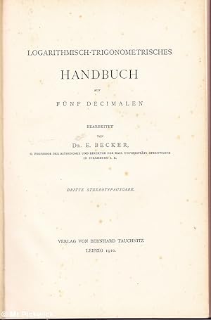 Seller image for Handbuch auf Funf Decimalen: Logarithmisch - Trigonometrisches for sale by Mr Pickwick's Fine Old Books