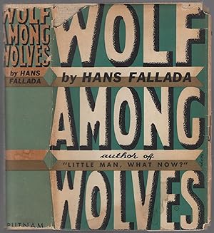 Imagen del vendedor de Wolf Among Wolves a la venta por Between the Covers-Rare Books, Inc. ABAA