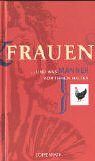 Seller image for Frauen . . . und was Mnner von ihnen halten; Mnner . . . und was Frauen von ihnen halten for sale by Gabis Bcherlager