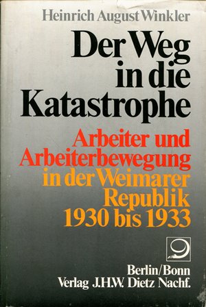 Geschichte der Arbeiter und der Arbeiterbewegung in Deutschland seit dem Ende des 18. Jahrhundert...