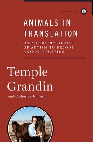 Imagen del vendedor de Animals in Translation : Using the Mysteries of Autism to Decode Animal Behavior a la venta por GreatBookPricesUK