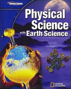 Seller image for Glencoe Physical Science With Earth Science, Student Edition for sale by GreatBookPricesUK