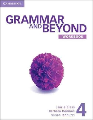 Bild des Verkufers fr Grammar and Beyond 4 zum Verkauf von GreatBookPricesUK