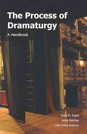 Seller image for Process of Dramaturgy : A Handbook for sale by GreatBookPricesUK