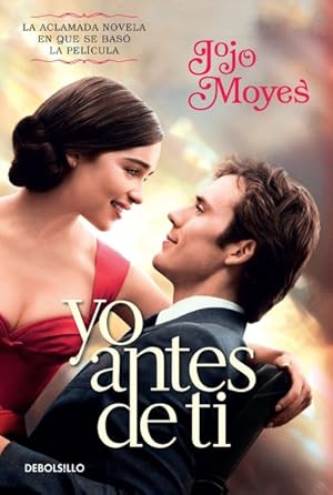 Seller image for Yo antes de ti / Me Before You -Language: spanish for sale by GreatBookPricesUK