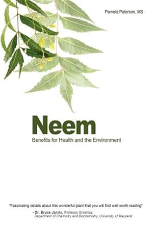 Bild des Verkufers fr Neem : Benefits for Health and the Environment zum Verkauf von GreatBookPricesUK