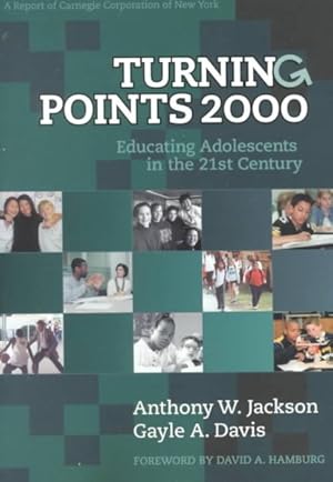 Bild des Verkufers fr Turning Points 2000 : Educating Adolescents in the 21st Century zum Verkauf von GreatBookPricesUK