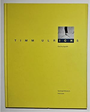 Timm Ulrichs Die Druckgrafik