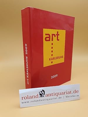 Bild des Verkufers fr art Karlsruhe 2009 [Broschiert] zum Verkauf von Roland Antiquariat UG haftungsbeschrnkt