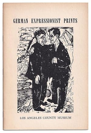 German Expressionist Prints: A Loan Exhibition October 8 through November 28, 1954